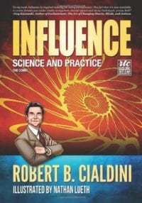 Book cover for Influence: Science and Practice by Robert Cialdini