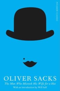 Book cover for The Man Who Mistook His Wife for a Hat and Other Clinical Tales by Oliver Sacks