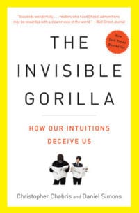Book cover for The Invisible Gorilla by Christopher Chabris and Daniel Simons