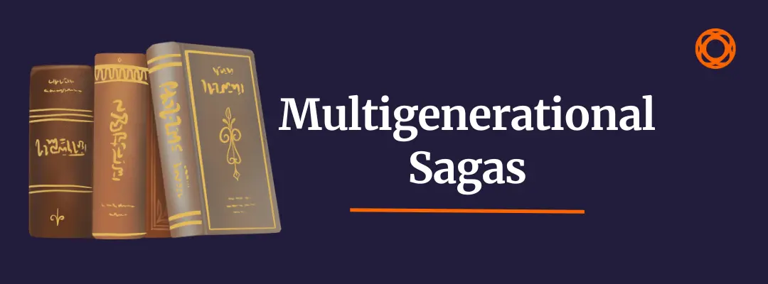Multigenerational Sagas