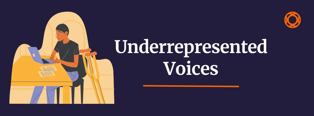 Underrepresented Voices